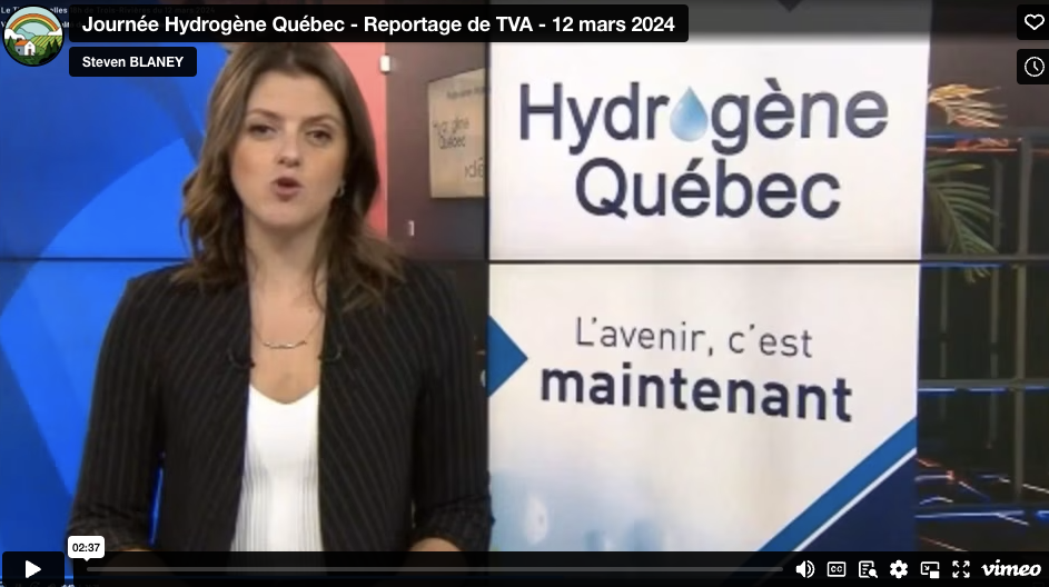 Journée Hydrogène Québec – Reportage de TVA – 12 mars 2024